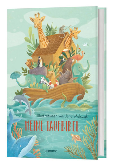 Hellgrünes Cover mit bunter Illustration der Arche Noah, Giraffen, Elefanten, Löwen und weiteren Tieren. Im Wasser schwimmen Delfin, Wal und Krokodil. Titel in Rot: Meine Taufbibel. Illustrationen von Jana Walczyk. Verlag: camino.