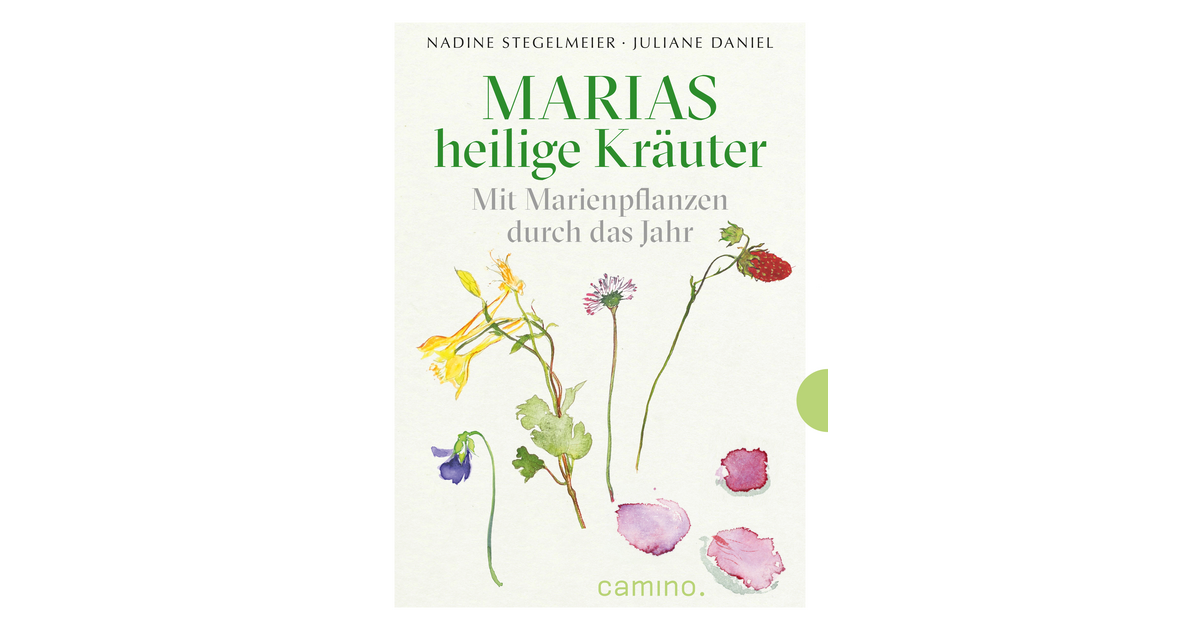 Marias heilige Kräuter
