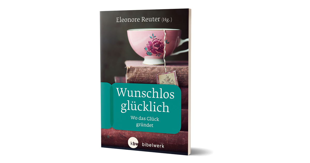 Wunschlos glücklich